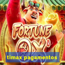 timax pagamentos